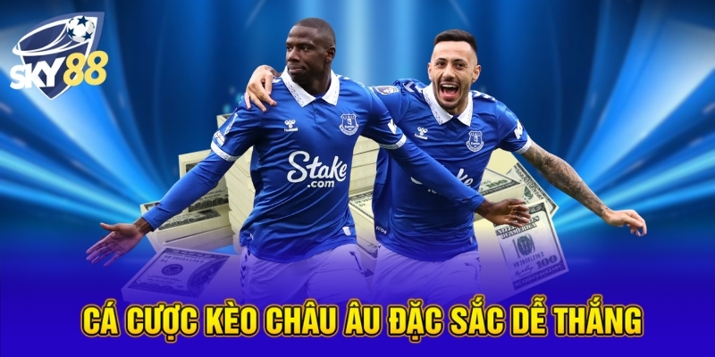 Bóng Đá Saba - Trải Nghiệm Cược Thể Thao Đỉnh Cao Tại SKY88 4 Cá cược kèo châu Âu đặc sắc dễ thắng